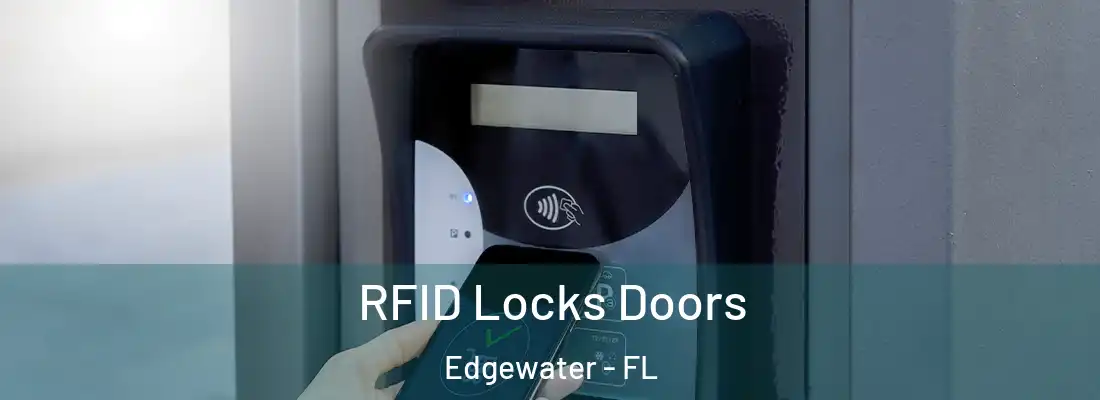  RFID Locks Doors Edgewater - FL